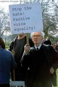Passive voice hate must end!